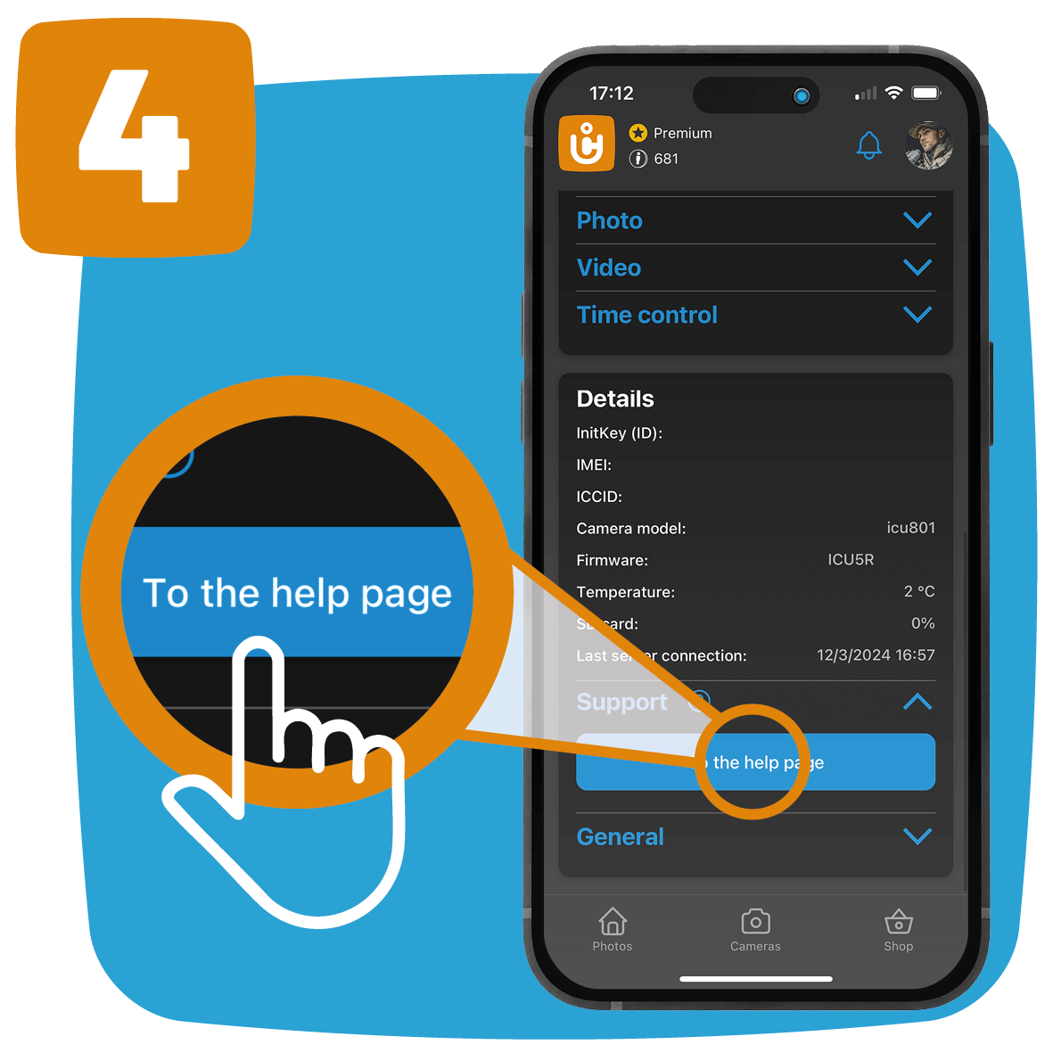 Step 4: Click on the support button and attach all your camera and account details to your support request